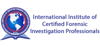 International Institute of Certified Forensic Investigations